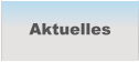 Aktuelles