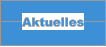 Aktuelles